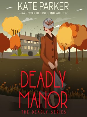 cover image of Deadly Manor